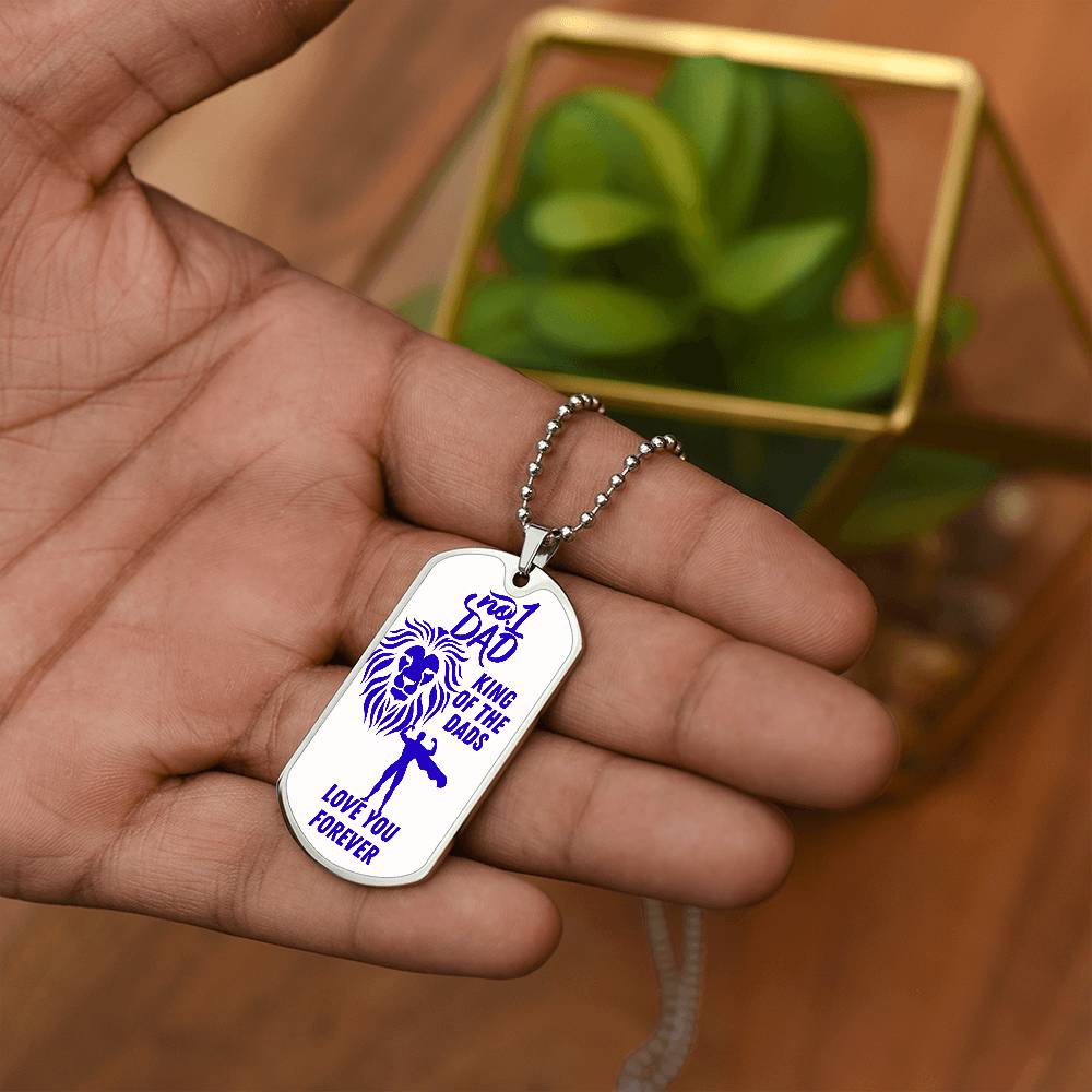 For my father, I love you endlessly, Dog Tag