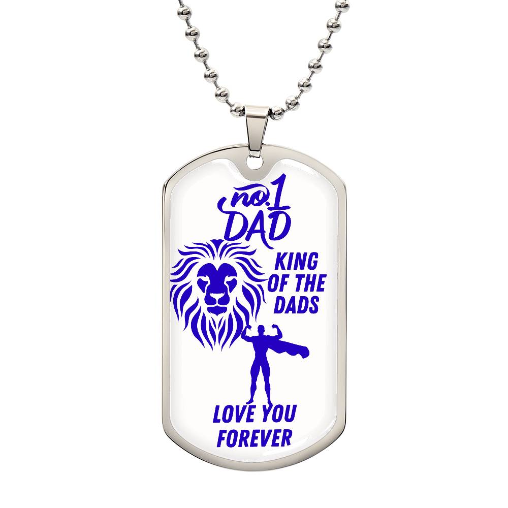 For my father, I love you endlessly, Dog Tag