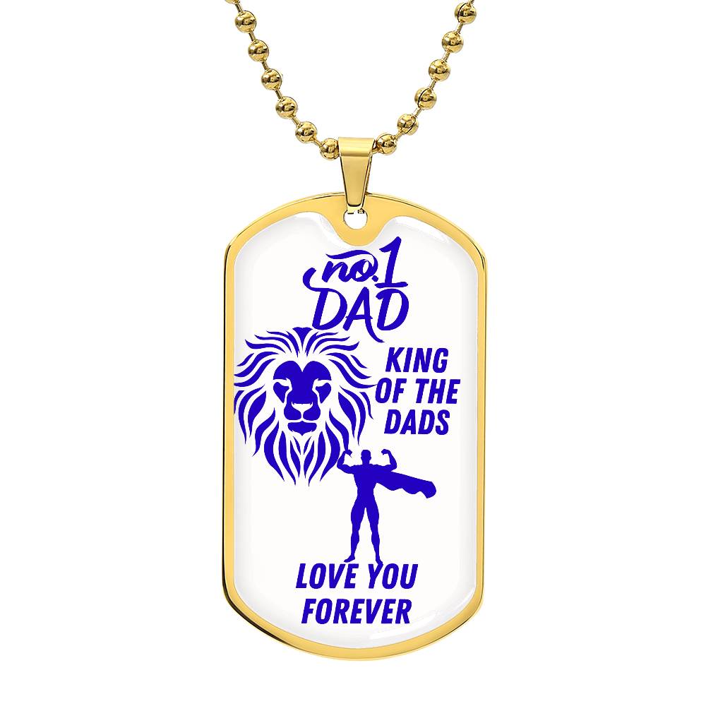 For my father, I love you endlessly, Dog Tag