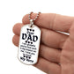For my Dad, I love forever, Dog Tag