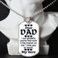 For my Dad, I love forever, Dog Tag