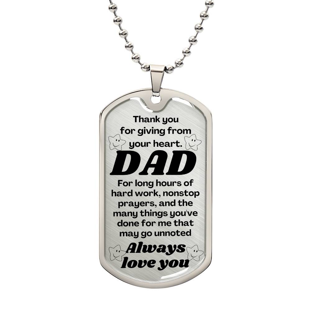 For my father, I always love you , Dog Tag