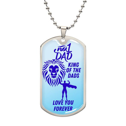 For Dad, I love you, Dog Tag,