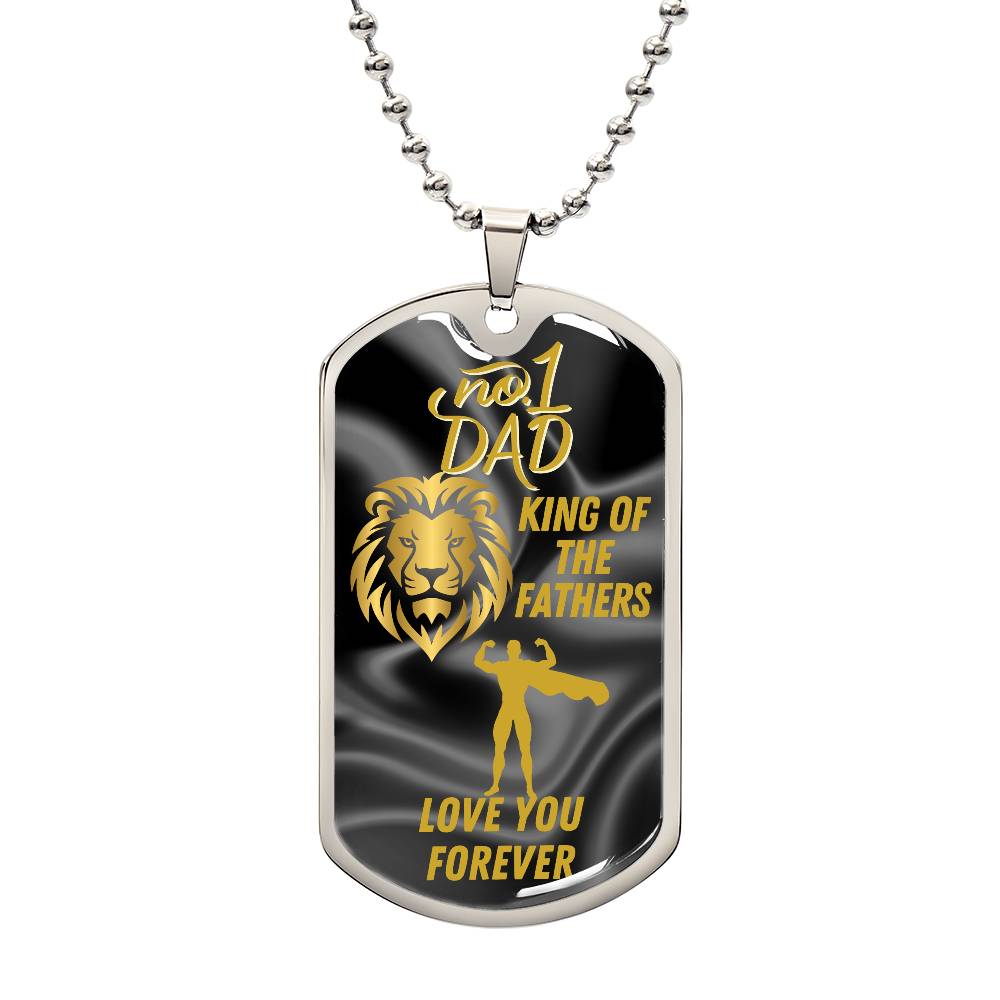 For my Dad, I will always love you, Dog Tag