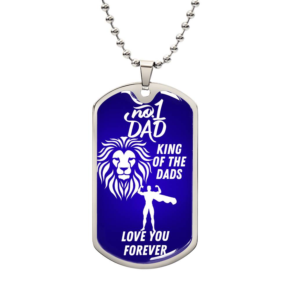 For my Dad, I love you always, Dog Tag