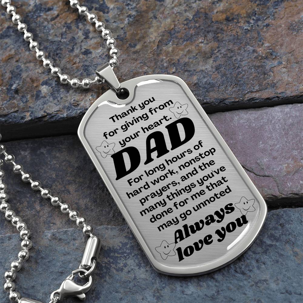 For my father, I always love you , Dog Tag