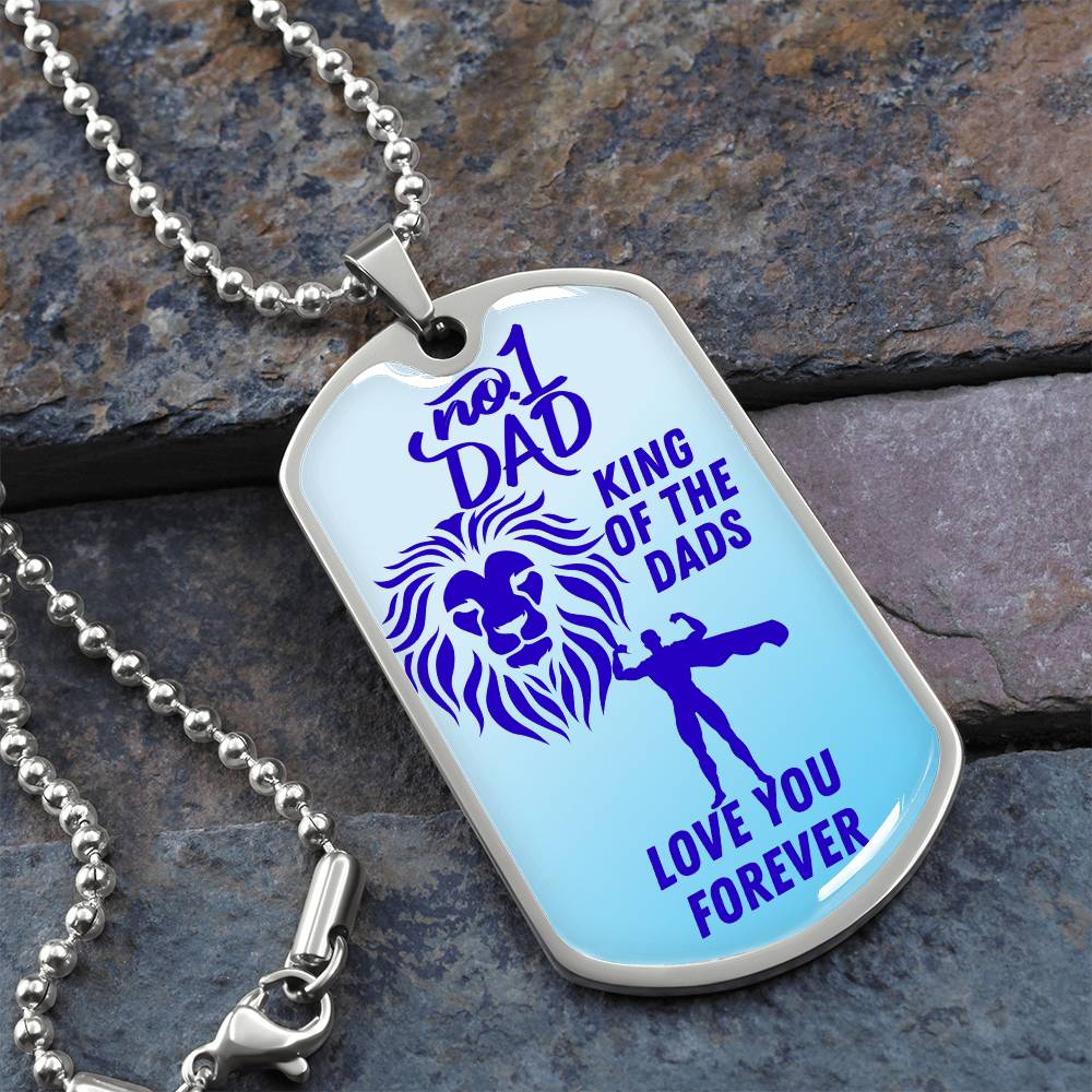 For Dad, I love you, Dog Tag,