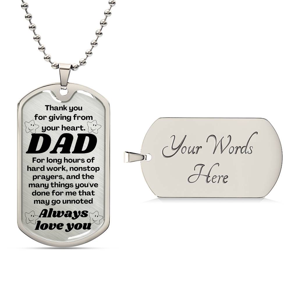 For my father, I always love you , Dog Tag