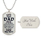 For my Dad, I love you endlessly, Dog Tag