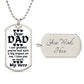 For my Dad, I love forever, Dog Tag