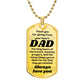 For my father, I always love you , Dog Tag