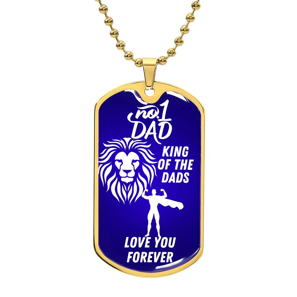 For my Dad, I love you always, Dog Tag