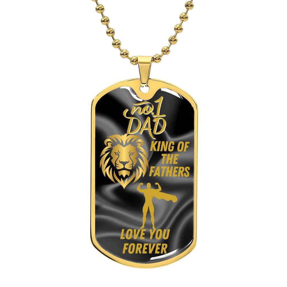 For my Dad, I will always love you, Dog Tag