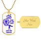 For my father, I love you endlessly, Dog Tag