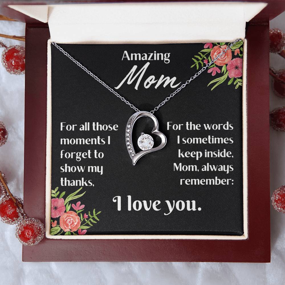 For my mom, I love you endlessly, Forever Love Necklace with On Demand Message Card