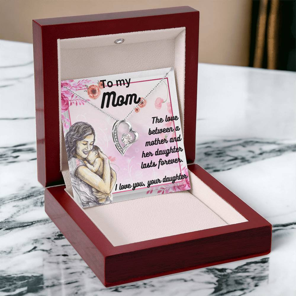 For my mom, I love you, Forever Love Necklace with On Demand Message Card