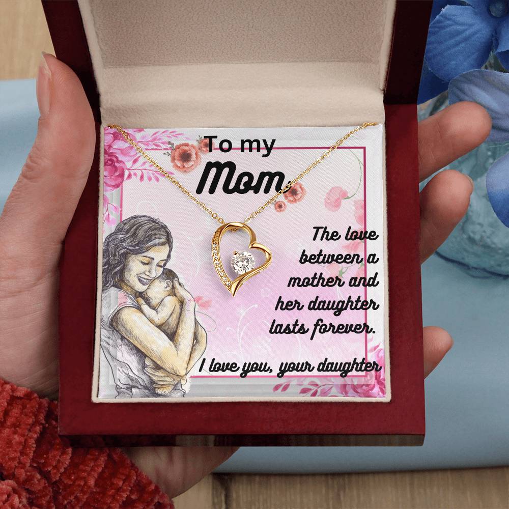 For my mom, I love you, Forever Love Necklace with On Demand Message Card