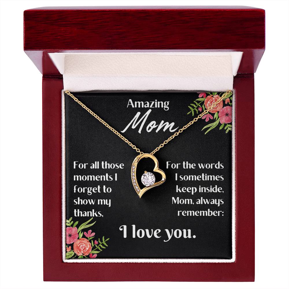 For my mom, I love you endlessly, Forever Love Necklace with On Demand Message Card