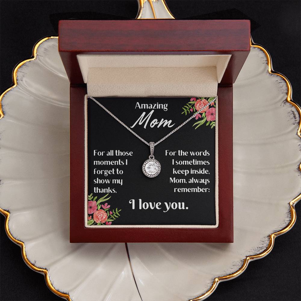 For my mom, always love you, Eternal Hope Necklace