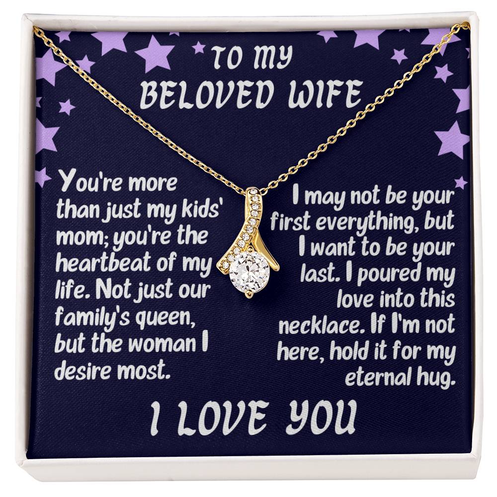 To my wife, I love you always, Alluring Beauty Necklace (Yellow & White Gold Variants)