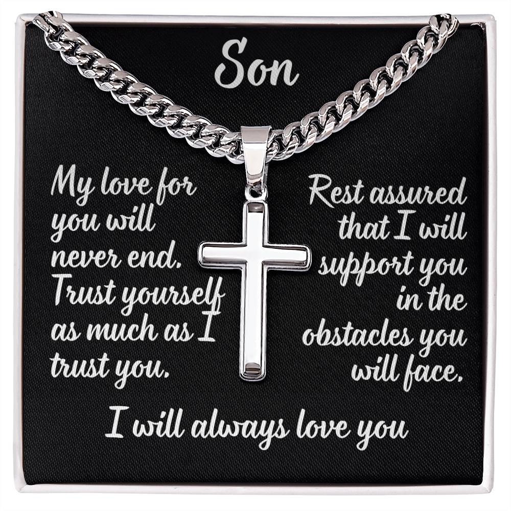 For my son, I love you forever, Artisan Cross Necklace on Cuban Chain w/ MC