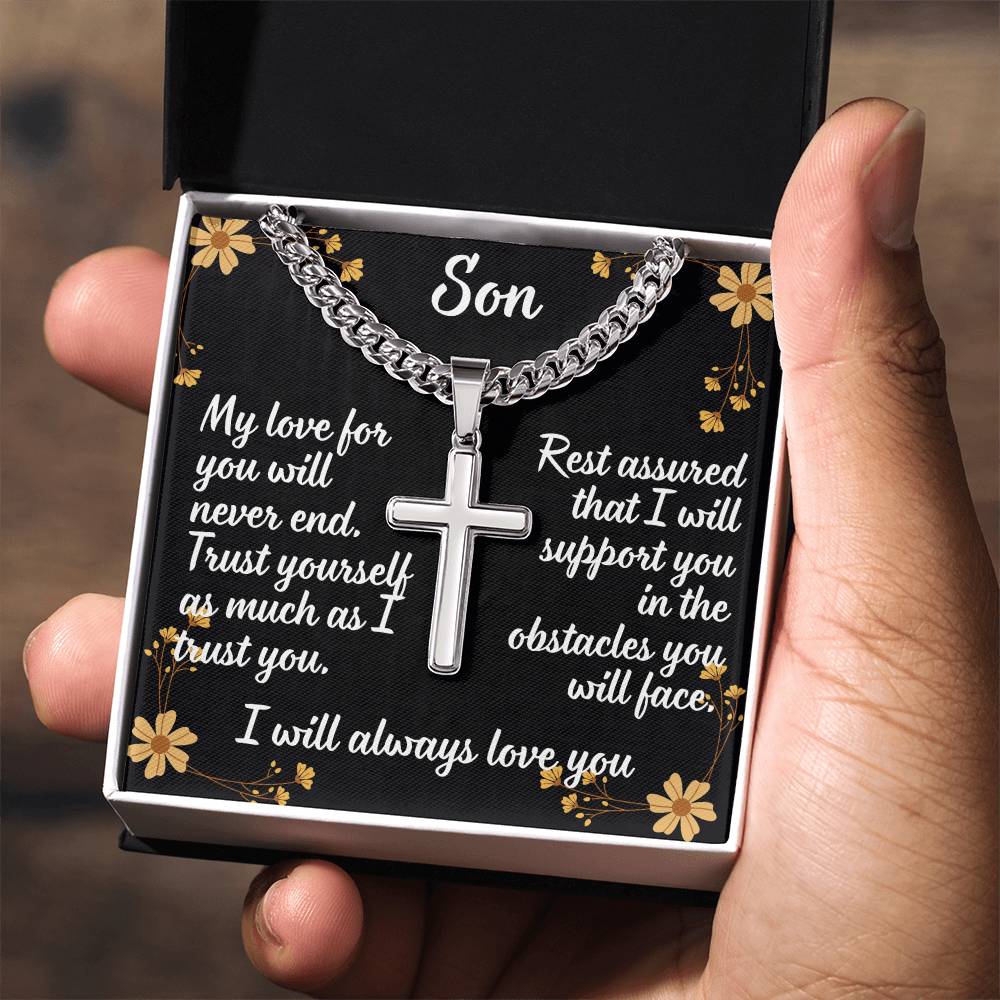 For my son, I love you endlessly, Artisan Cross Necklace on Cuban Chain w/ MC