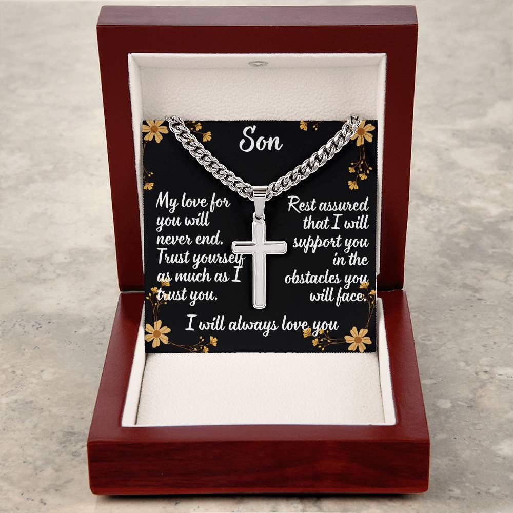 For my son, I love you endlessly, Artisan Cross Necklace on Cuban Chain w/ MC