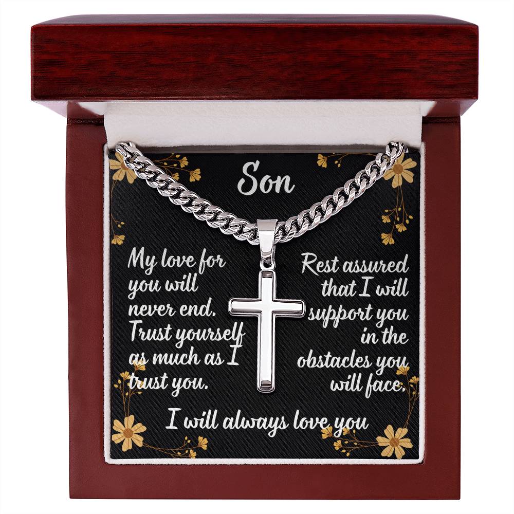 For my son, I love you endlessly, Artisan Cross Necklace on Cuban Chain w/ MC