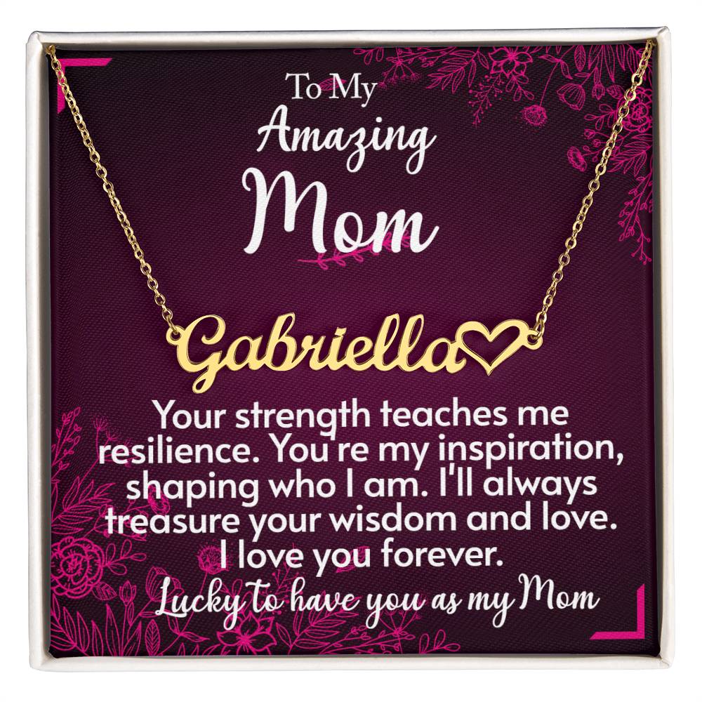 For my mom, I love you forever, Name Necklace + Heart Character (w/MC)