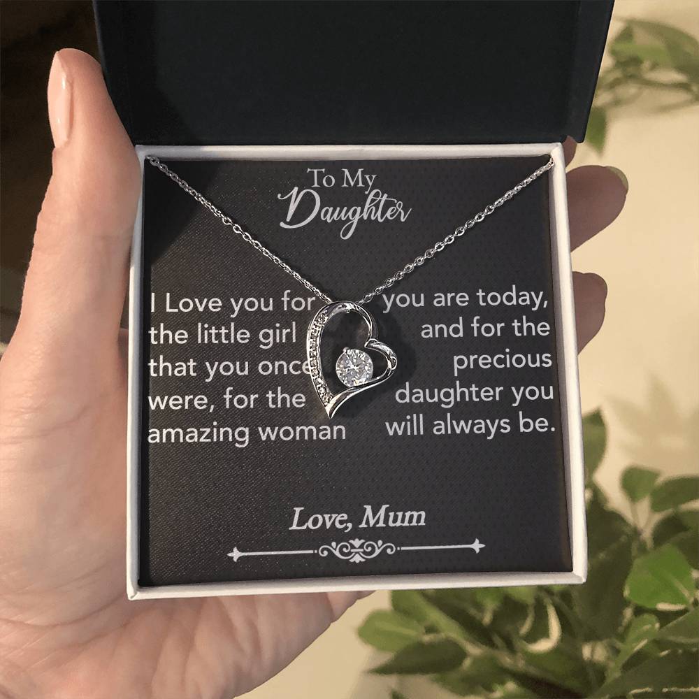For my daughter, I love  you, Forever Love Necklace with On Demand Message Card
