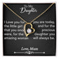 For my daughter, I love  you, Forever Love Necklace with On Demand Message Card