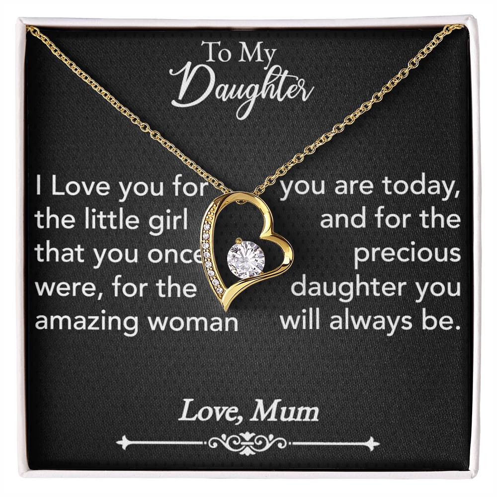 For my daughter, I love  you, Forever Love Necklace with On Demand Message Card