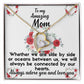 For my mom, I love you forever, Forever Love Necklace with On Demand Message Card
